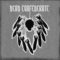 Dead Confederate : Dead Confederate